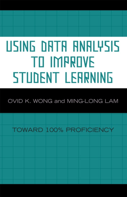 Using Data Analysis to Improve Student Learning