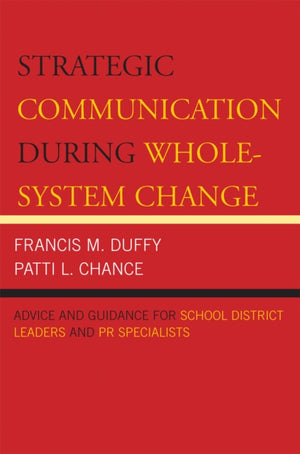 Strategic Communication During Whole-System Change