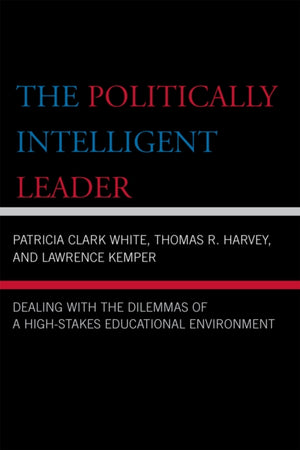 The Politically Intelligent Leader