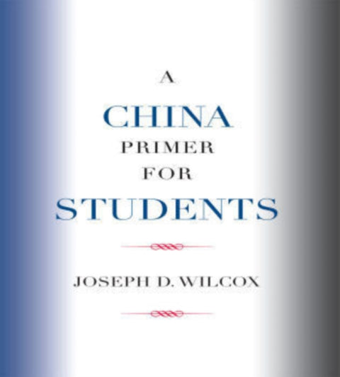 A China Primer for Students