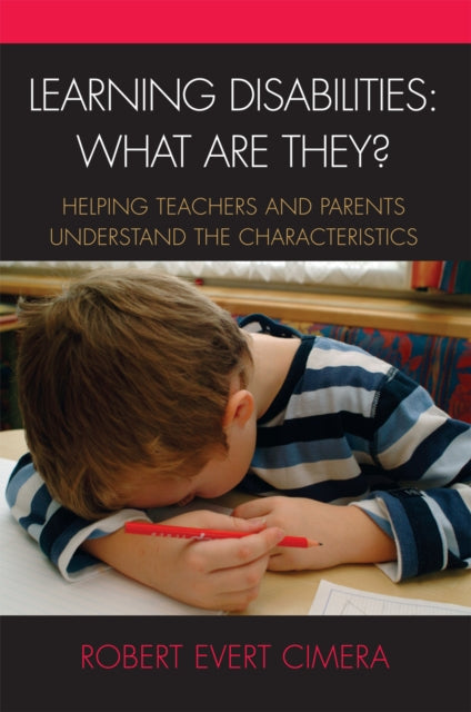 Book cover of: Learning Disabilities: What Are They?. By: Cimera Robert, Robert E. Cimera