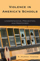 Book cover of: Violence in America's Schools. By: R. Murray Thomas