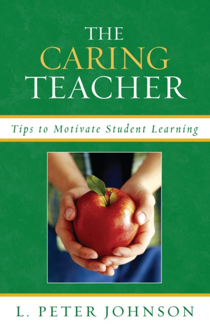Book cover of: Caring Teacher. By: L. Johnson