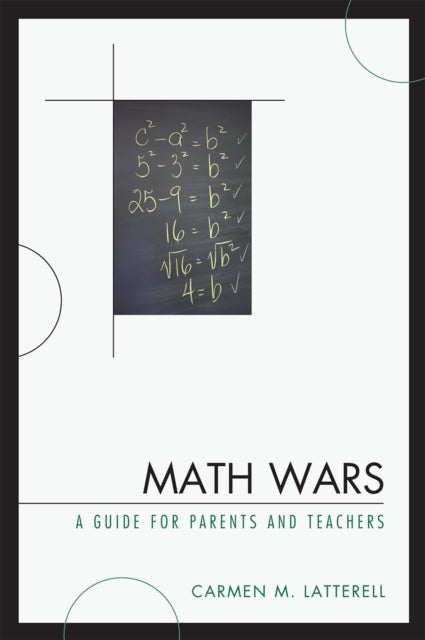 Book cover of: Math Wars. By: Carmen M. Latterell