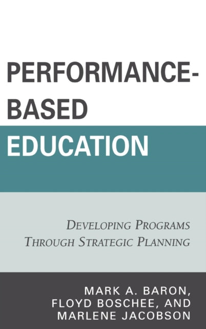 Book cover of: Performance-Based Education. By: Mark A. Baron