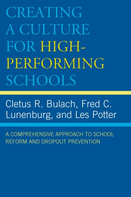 Creating a Culture for High-Performing Schools