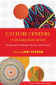 Book cover of: Culture Centers in Higher Education
