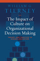 Book cover of: Impact of Culture on Organizational Decision-Making. By: William G. Tierney