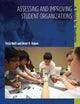 Book cover of: Assessing and Improving Student Organizations. By: Tricia Nolfi