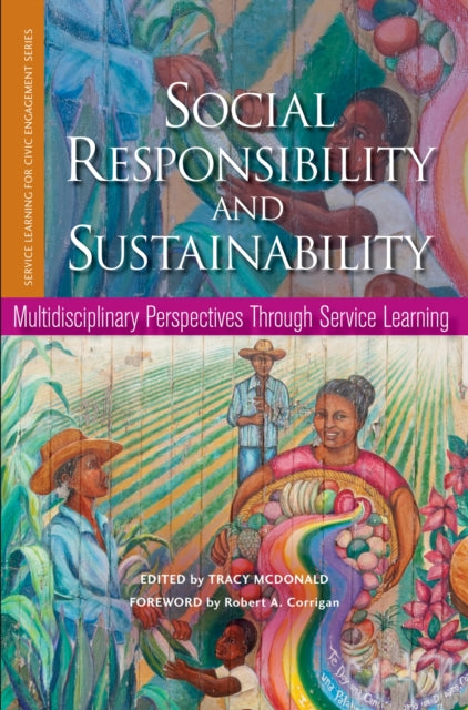 Book cover of: Social Responsibility and Sustainability. By: Tracy McDonald