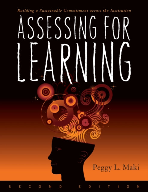 Book cover of: Assessing for Learning. By: Peggy Maki