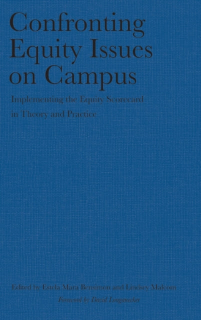 Confronting Equity Issues on Campus