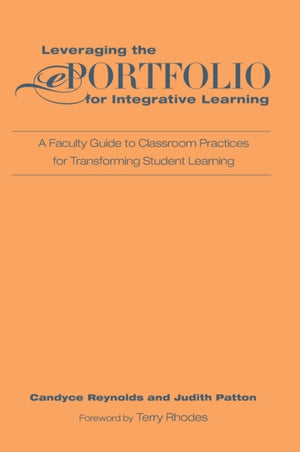 Leveraging the ePortfolio for Integrative Learning