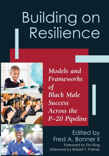 Book cover of: Building on Resilience. By: Fred A. Bonner II