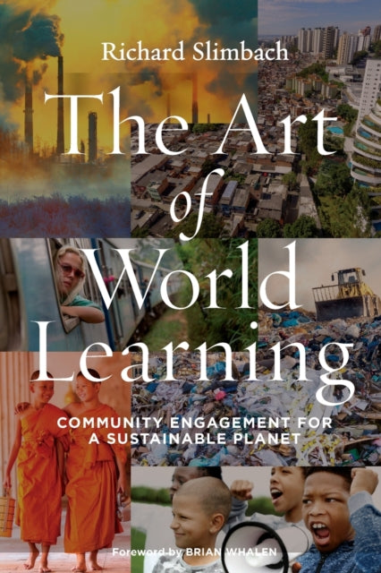 Book cover of: Art of World Learning. By: Richard Slimbach