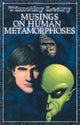 Book cover of: Musings on Human Metamorphoses