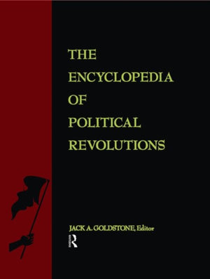 Encyclopedia of Political Revolutions