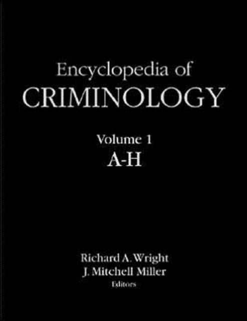 Book cover of: Encyclopedia of Criminology