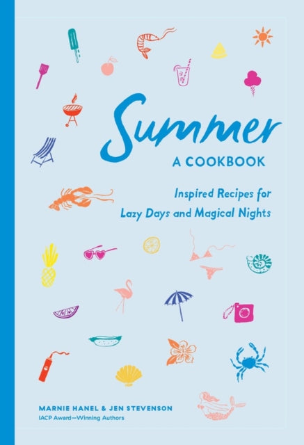 Book cover of: Summer: A Cookbook. By: Marnie Hanel