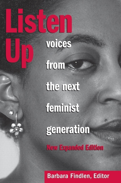 Book cover of: Listen Up. By: Barbara Findlen