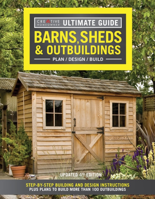 Book cover of: Ultimate Guide: Barns, Sheds & Outbuildings, Updated 4th Edition