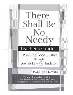 There Shall Be No Needy Teacher's Guide