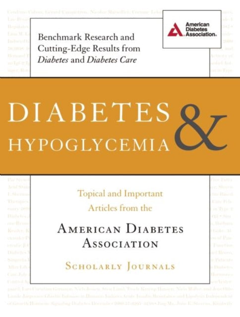 Book cover of: Diabetes and Hypoglycemia. By: American Diabetes Association Staff