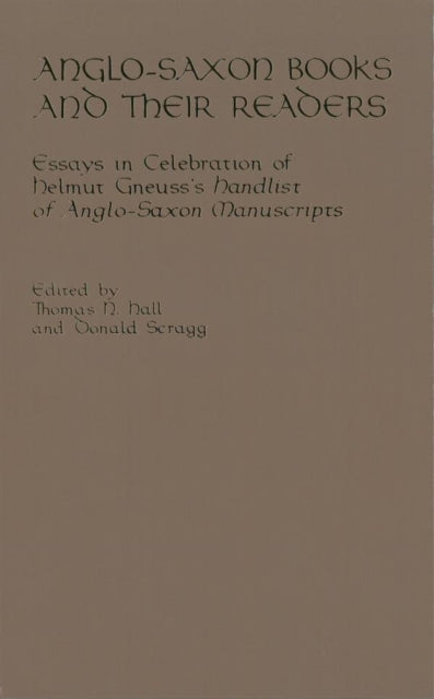 Book cover of: Anglo-Saxon Books and Their Readers