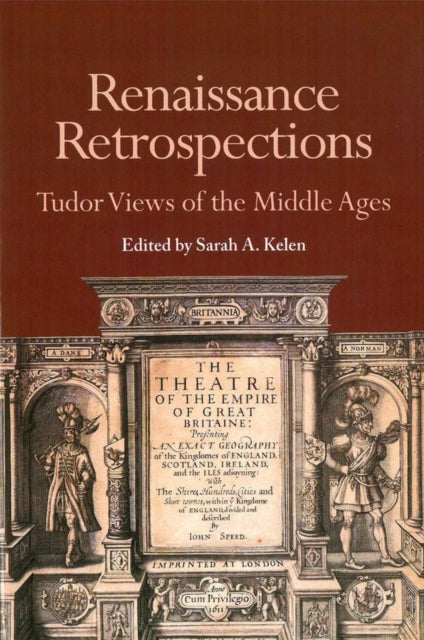 Book cover of: Renaissance Retrospections. By: Sarah A. Kelen