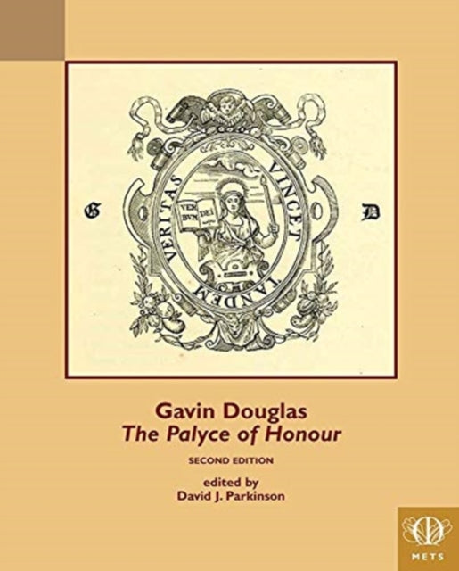 Book cover of: Gavin Douglas, The Palyce of Honour
