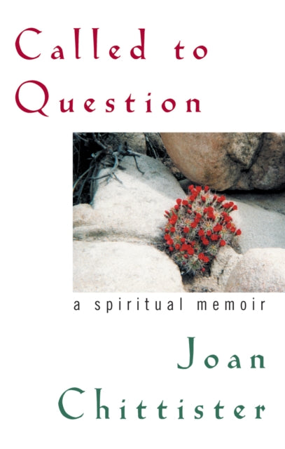 Book cover of: Called to Question. By: Joan Chittister