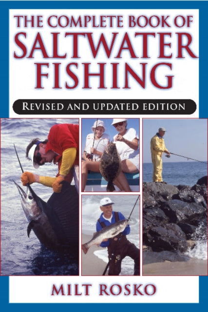 Book cover of: Complete Book of Saltwater Fishing. By: Milt Rosko