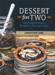 Book cover of: Dessert For Two. By: Lane, Christina (Food blogger)