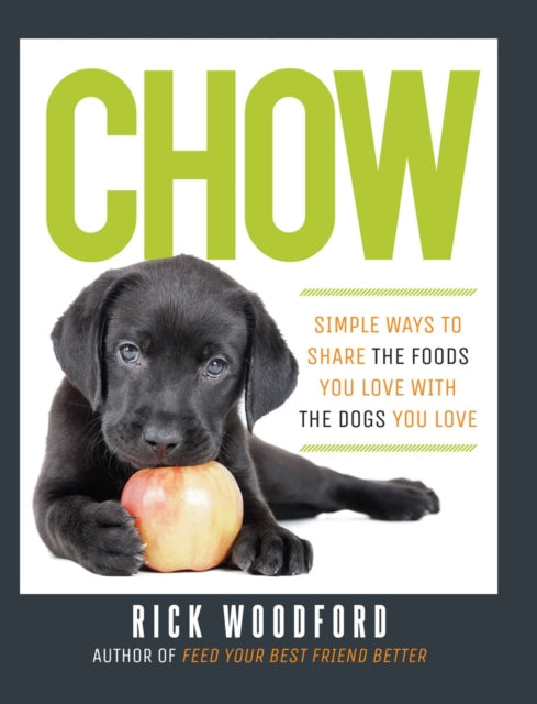 Book cover of: Chow. By: Rick Woodford