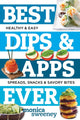 Book cover of: Best Dips and Apps Ever. By: Monica Sweeney