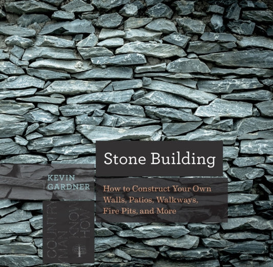 Book cover of: Stone Building. By: Kevin Gardner