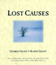 Book cover of: Lost Causes. By: Karen B. Grant