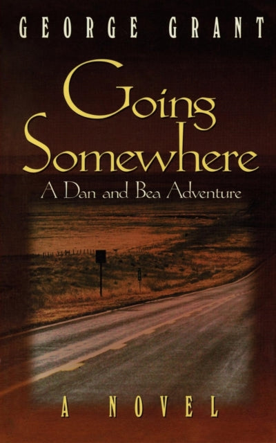 Book cover of: Going Somewhere