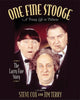 Book cover of: One Fine Stooge. By: Stephen Cox, Cox, Stephen