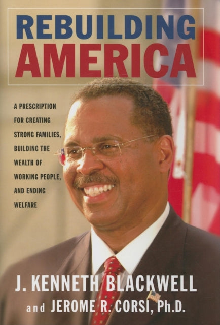 Book cover of: Rebuilding America. By: John Kenneth Blackwell