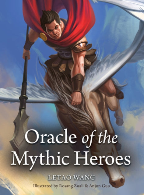 Book cover of: Oracle of the Mythic Heroes