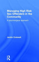 Book cover of: Managing High Risk Sex Offenders in the Community
