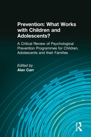 Prevention: What Works with Children and Adolescents?