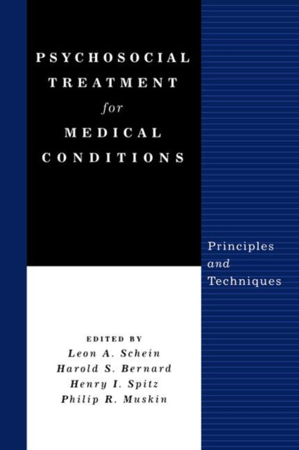 Book cover of: Psychosocial Treatment for Medical Conditions. By: Leon A. Schein