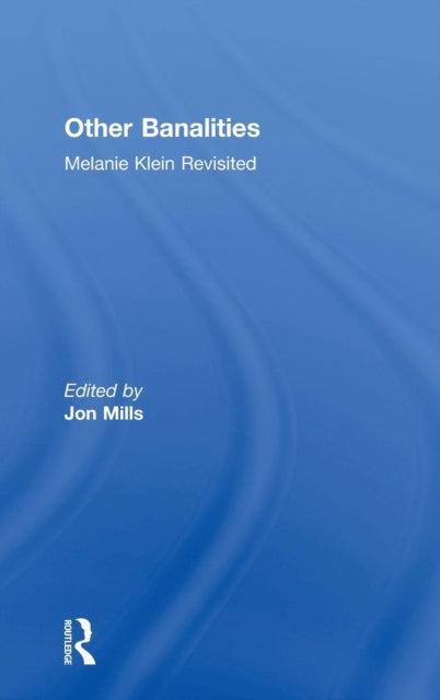 Book cover of: Other Banalities. By: Jon Mills