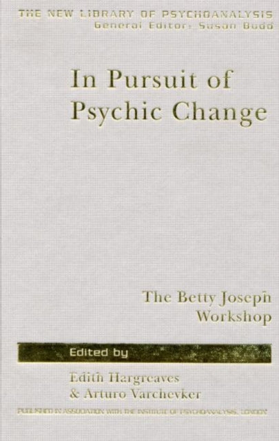 Book cover of: In Pursuit of Psychic Change. By: E. Hargreaves