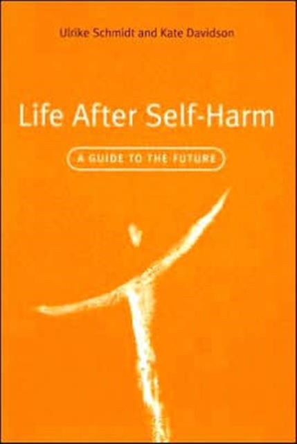 Book cover of: Life After Self-Harm