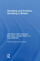 Book cover of: Gambling and Problem Gambling in Britain