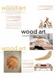 Book cover of: Wood Art. By: Gingko Press