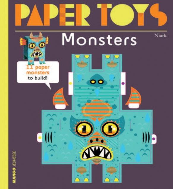 Book cover of: Paper Toys - Monsters. By: Marie Guibert